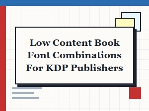 Best Font Pairing Ideas for Low Content Books on Kdp