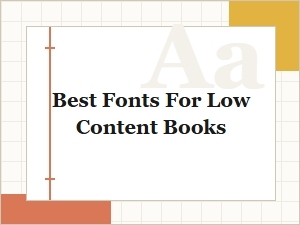 Best Free Fonts for Low Content Books 2024
